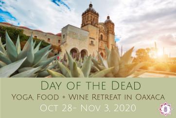 Day of the Dead Retreat in Oaxaca